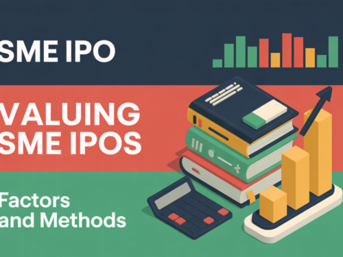 SME IPO Valuation Methods: Complete Guide to Factors, Process & Methods