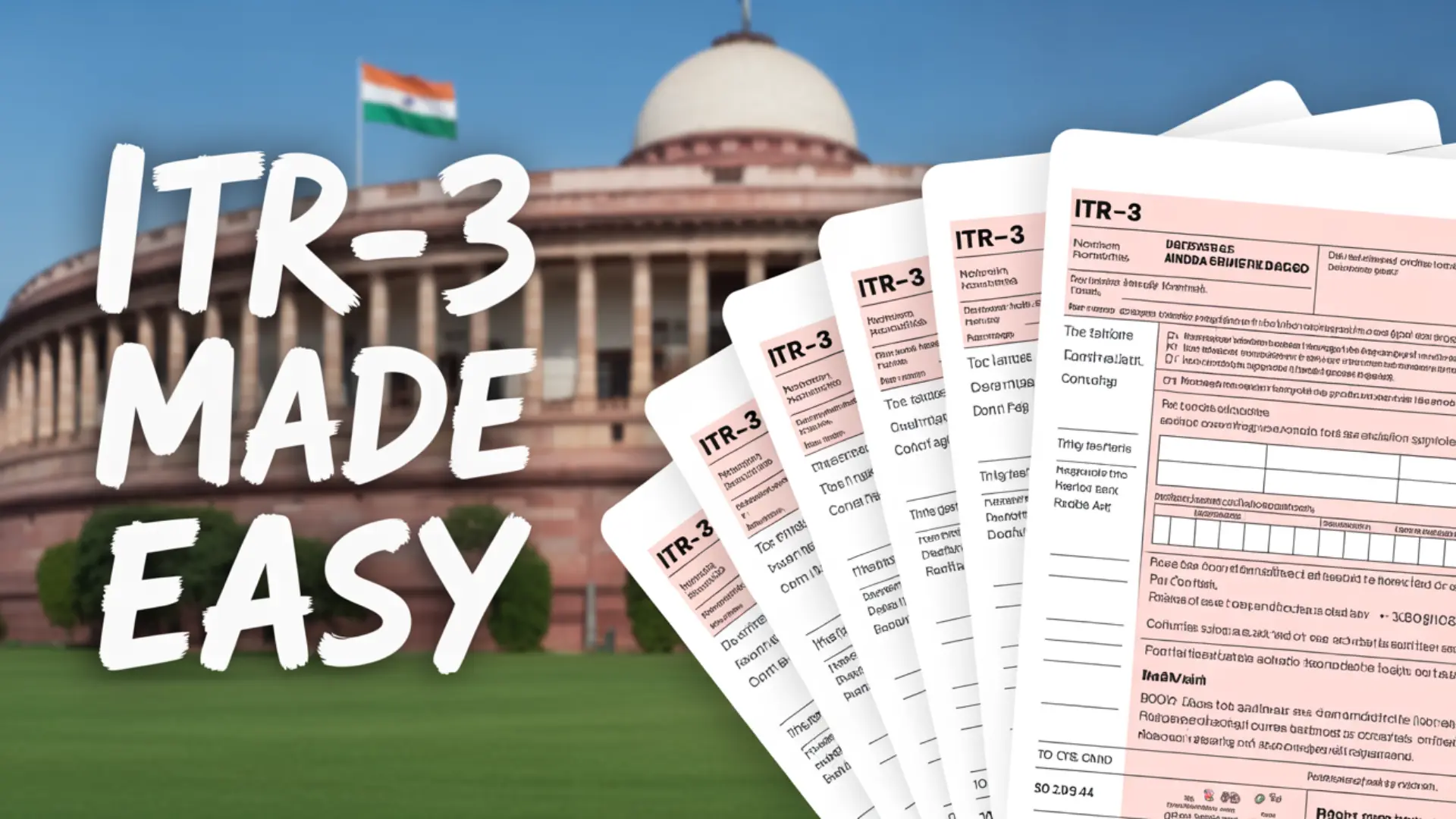 ITR-3 Form: A Complete Guide for Business Owners, Professionals, and Investors
