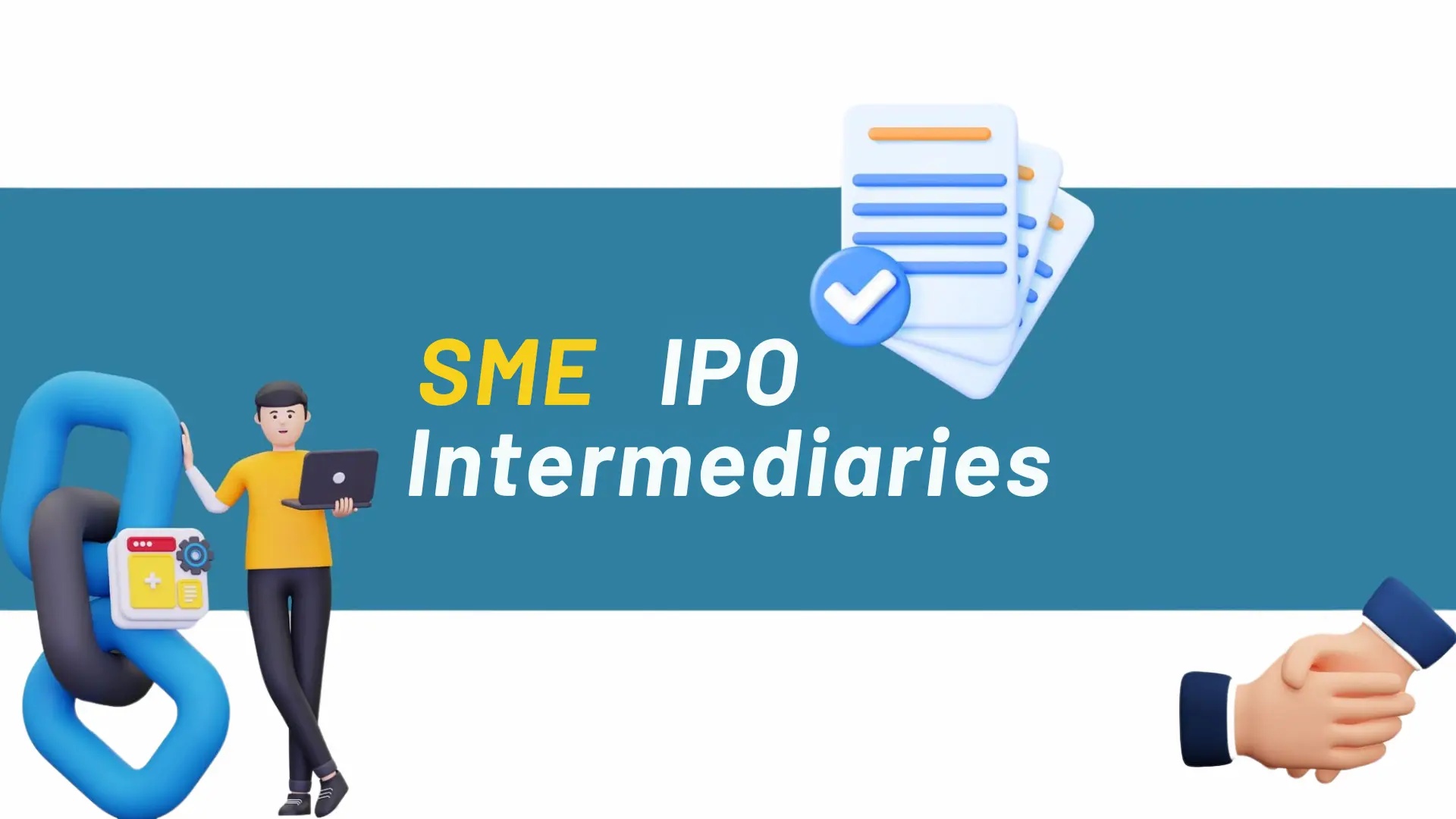 SME IPO Intermediaries: Roles & Responsibilities Explained